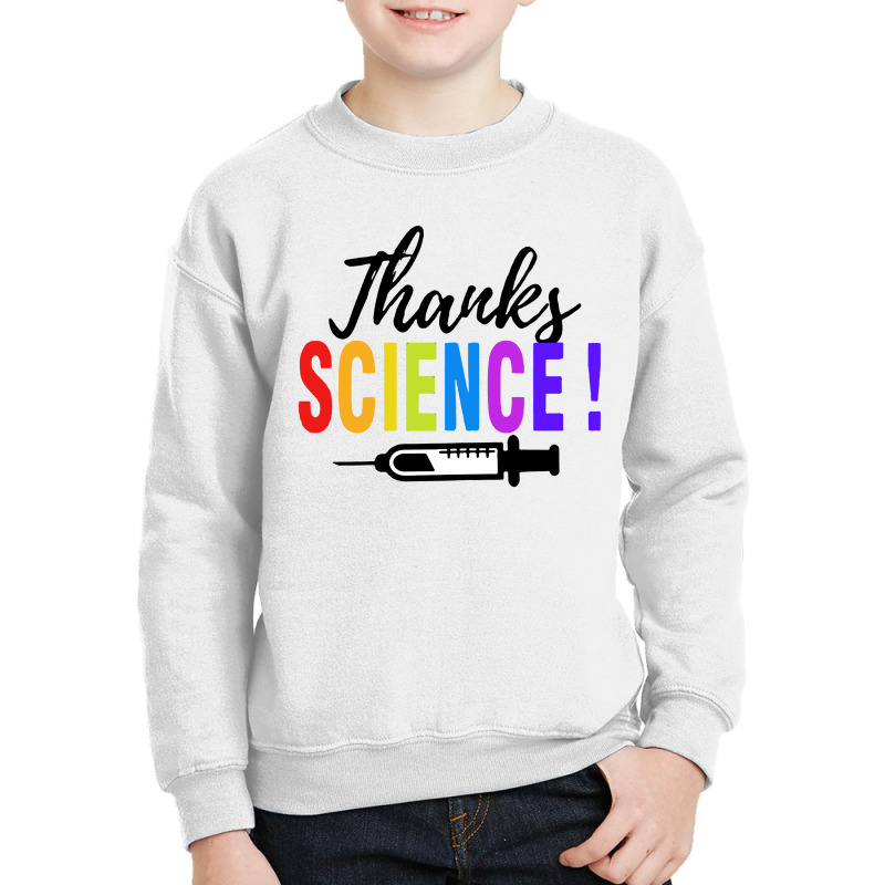 Thanks Science Pro Vaccine Vaccination Quote Youth Sweatshirt by Li Min Ho | Artistshot