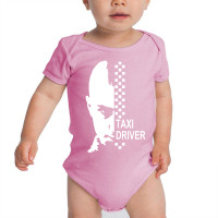 Taxi Driver Robert Baby Bodysuit | Artistshot