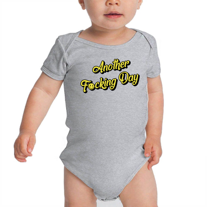 Another Day Baby Bodysuit by autlu2024 | Artistshot