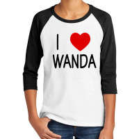 I Love Wanda Youth 3/4 Sleeve | Artistshot