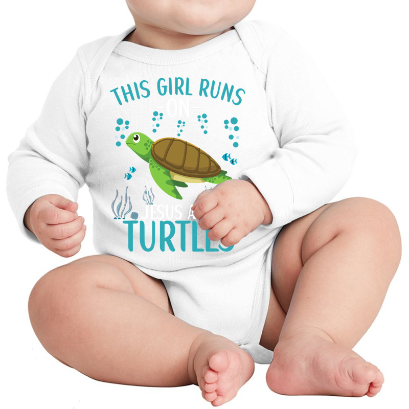 This Girl Runs On Jesus And Turtles Cute Sea Turtle Quote Long Sleeve Baby Bodysuit by thutrang92 | Artistshot