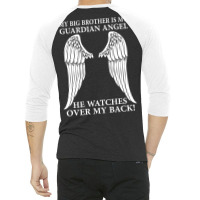 My Big Brother Is My Guardian Angel 3/4 Sleeve Shirt | Artistshot