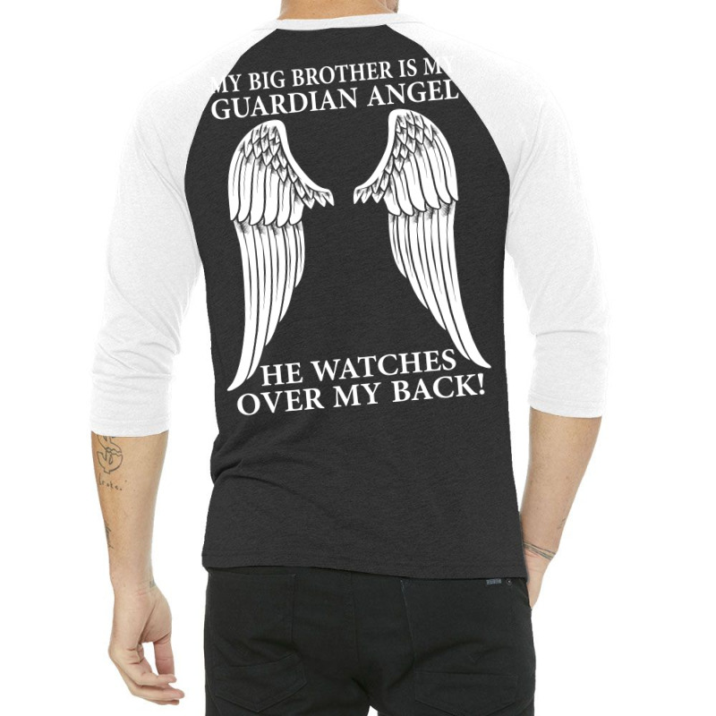 My Big Brother Is My Guardian Angel 3/4 Sleeve Shirt by SabriAcar | Artistshot