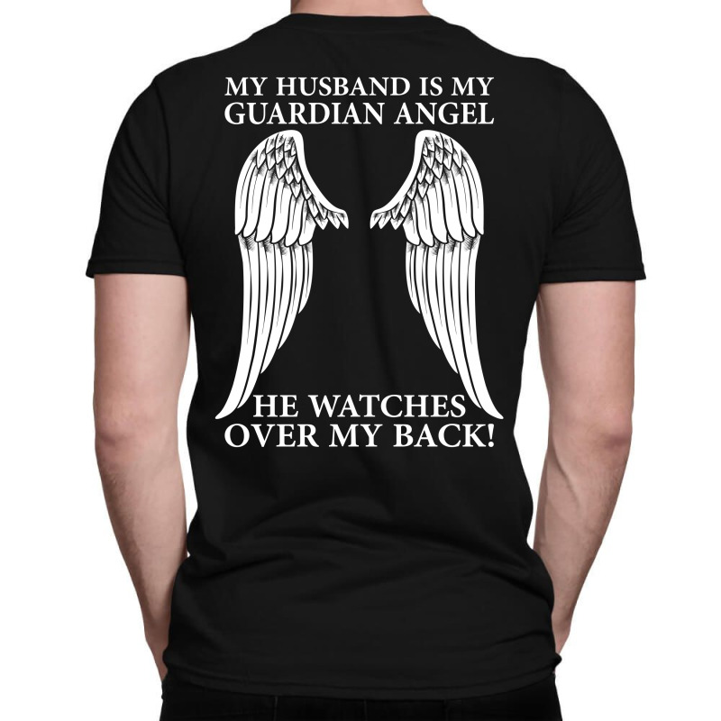 My Husband Is My Guardian Angel T-shirt | Artistshot