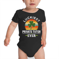 Vintage Luckiest Private Tutor Ever St Patricks Day Gifts T Shirt Baby Bodysuit | Artistshot