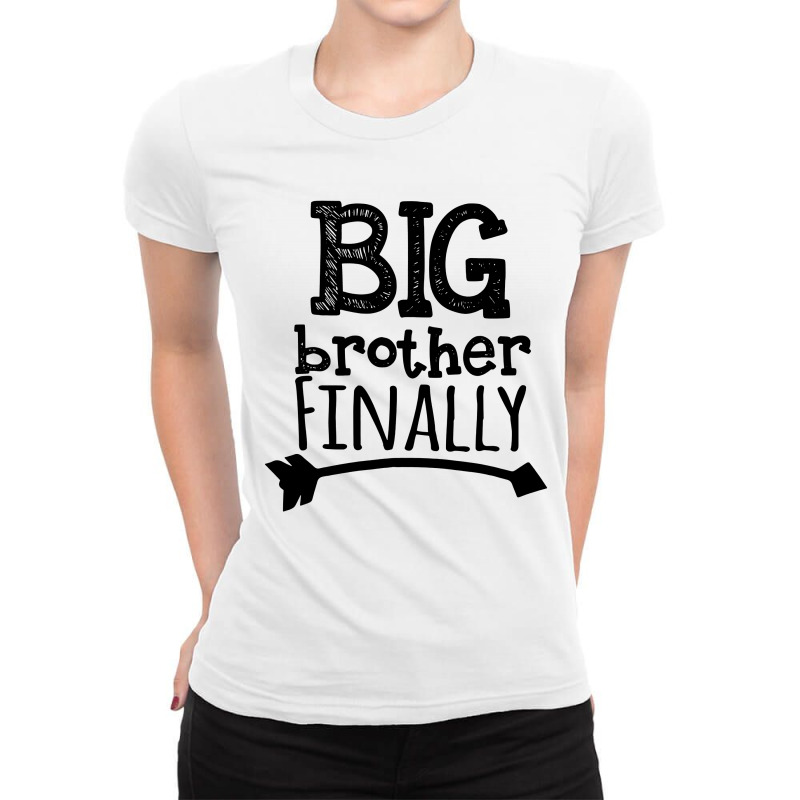 Big Brother Finally Novelty Ladies Fitted T-Shirt by syakirra | Artistshot