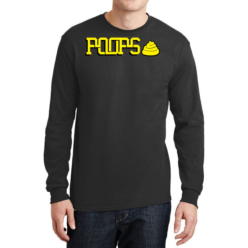 Poops Long Sleeve Shirts | Artistshot