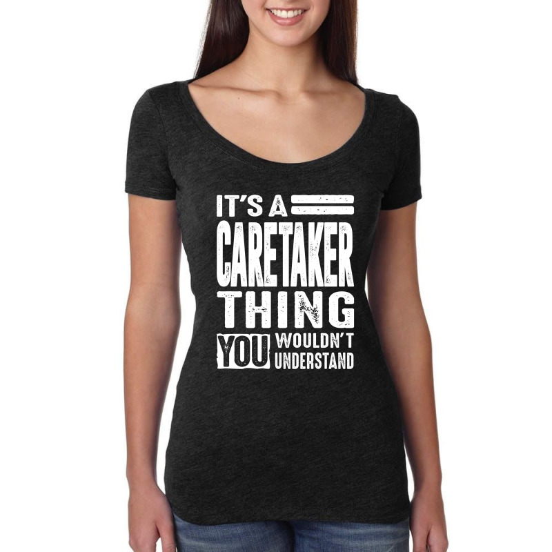 Caretaker Gift Funny Job Title Profession Birthday Idea Women's Triblend Scoop T-shirt | Artistshot