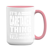 Caretaker Gift Funny Job Title Profession Birthday Idea 15 Oz Coffee Mug | Artistshot