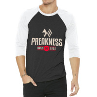 Preakness Stakes May 21 2022  T Shirt 3/4 Sleeve Shirt | Artistshot