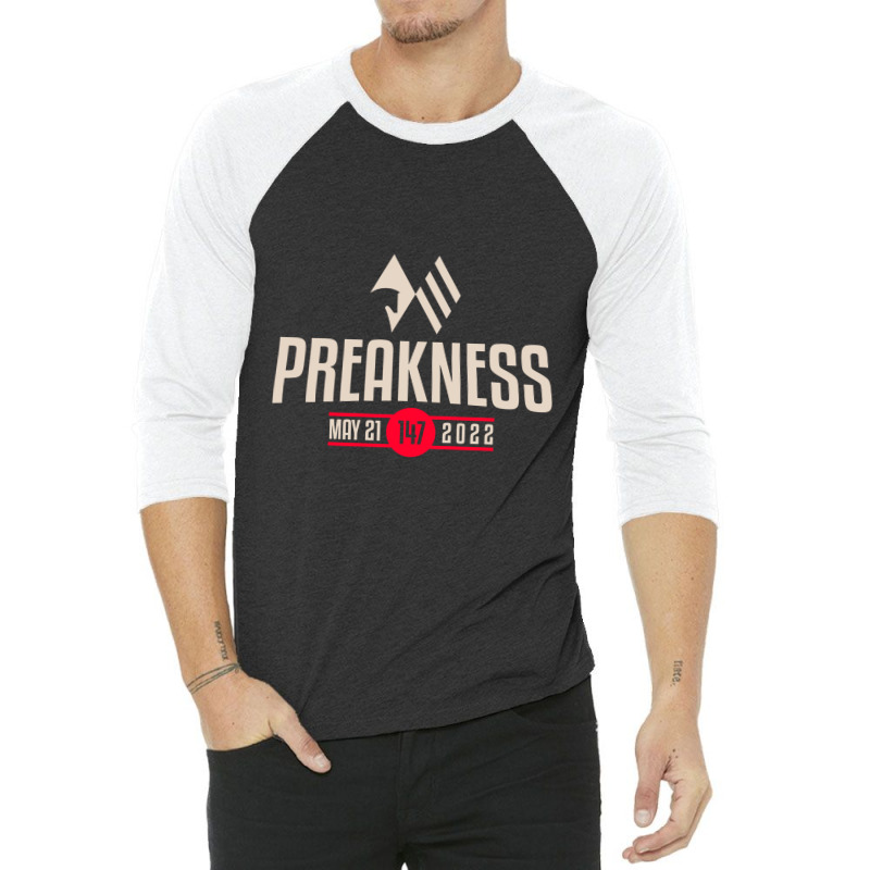 Preakness Stakes May 21 2022  T Shirt 3/4 Sleeve Shirt | Artistshot