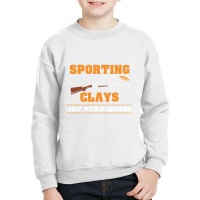 Sporting Clays   Golf With A Shotgun   Clay Target Shooting T Shirt Youth Sweatshirt | Artistshot