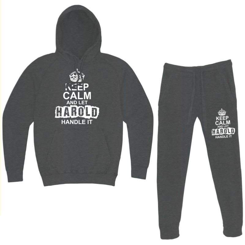 Keep Calm And Let Harold Handle It Hoodie & Jogger set by tshiart | Artistshot