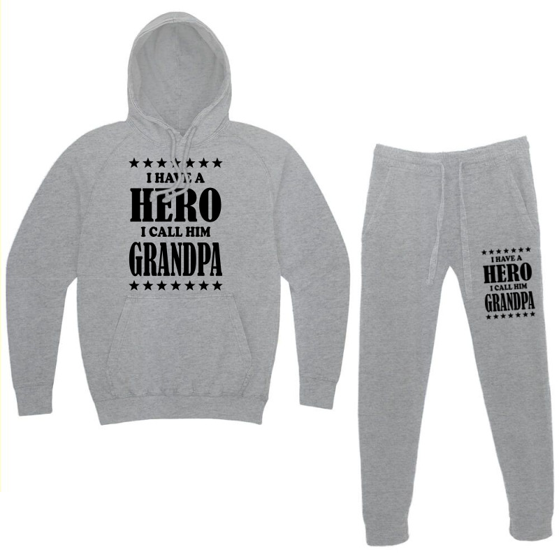 I Have A Hero I Call Him Grandpa Hoodie & Jogger Set | Artistshot