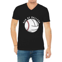 Dad Of Ballers Father Son Volleyball Baseball Player Coach T Shirt V-neck Tee | Artistshot