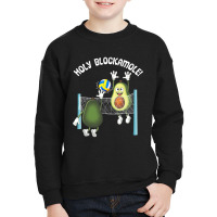 Holy Blockamole! Guacamole Player Blocker Volleyball T Shirt Youth Sweatshirt | Artistshot