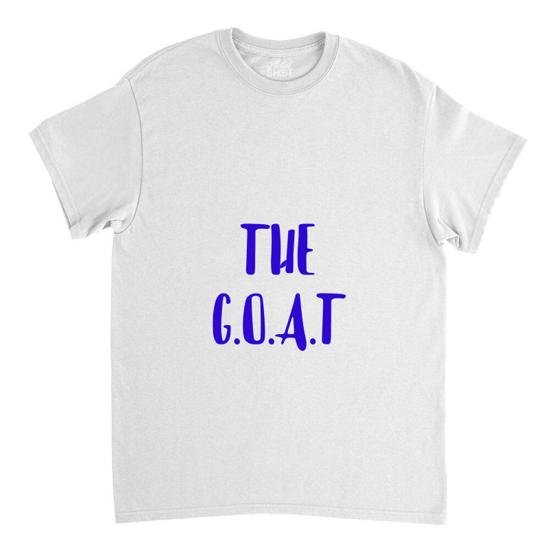 The Goat Classic T-shirt by ARTMAKER79 | Artistshot