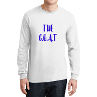 The Goat Long Sleeve Shirts | Artistshot