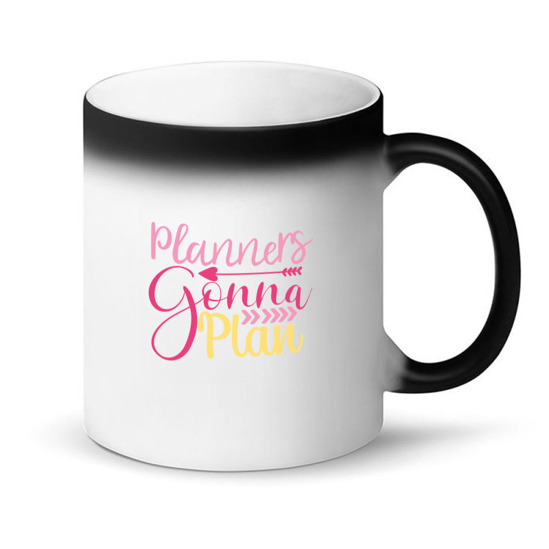 Planners Gonna  Plan Magic Mug | Artistshot