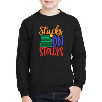 Stacks On Stacks Youth Sweatshirt | Artistshot