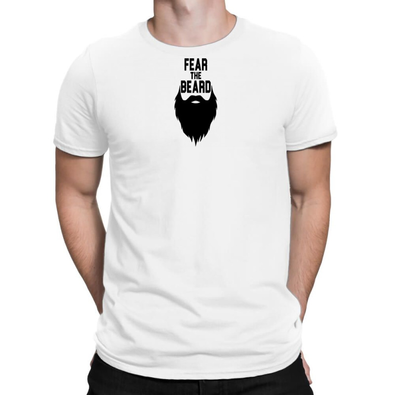 Fear The Beard T-shirt | Artistshot