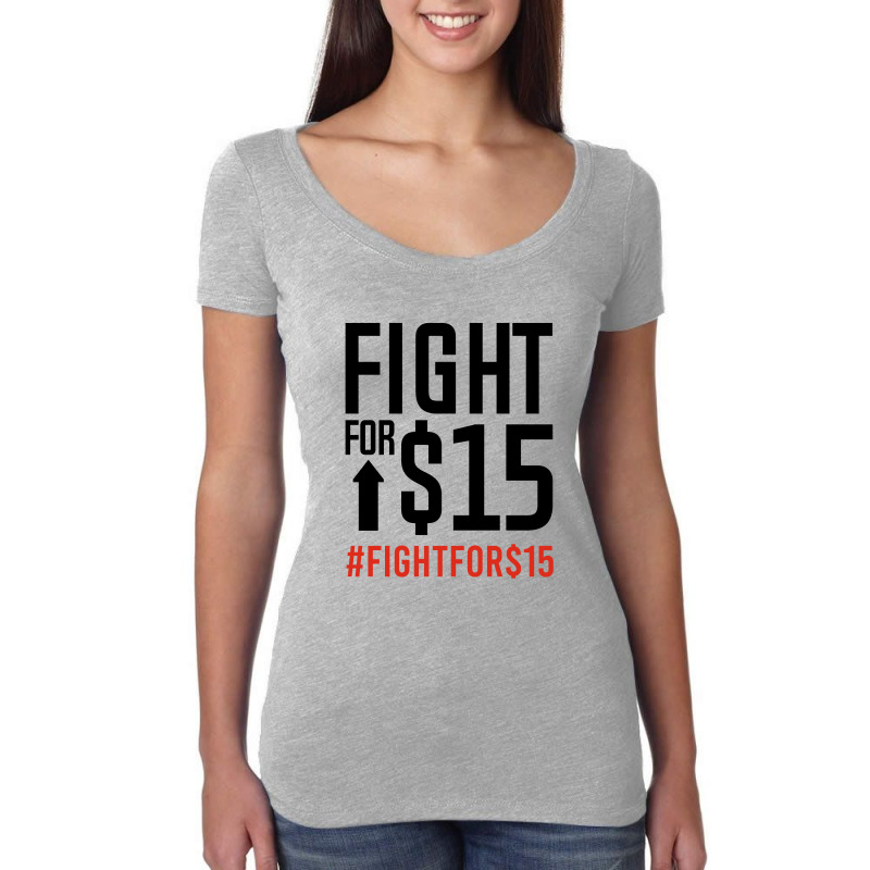 Fight For $15 Women's Triblend Scoop T-shirt by Jetstar99 | Artistshot