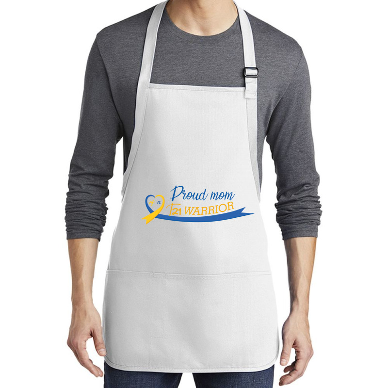 Proud Mom Of A T21 Warrior Medium-length Apron | Artistshot