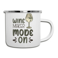 Winemaker Mode On T Shirt Camper Cup | Artistshot