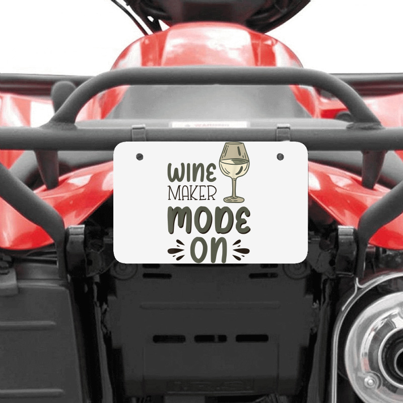 Winemaker Mode On T Shirt Atv License Plate | Artistshot