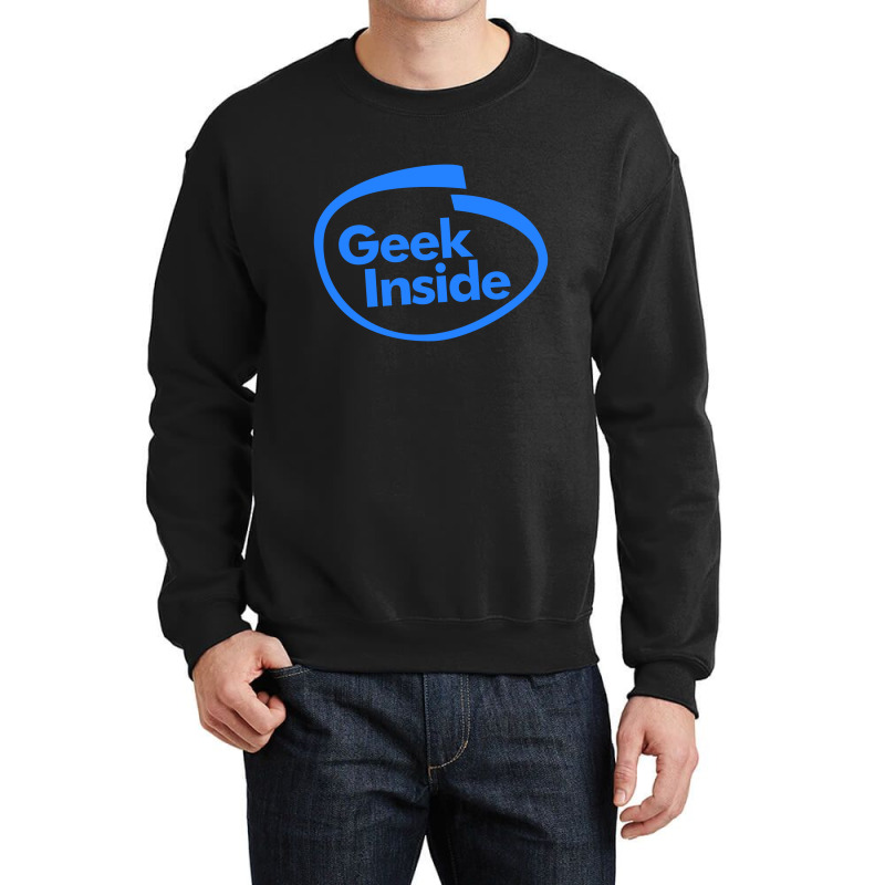 Geek Inside Crewneck Sweatshirt | Artistshot