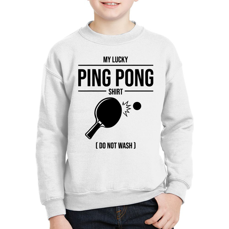 Funny Lucky Ping Pong Gift For Table Tennis Player Men Women T Shirt Youth Sweatshirt by longduong89 | Artistshot