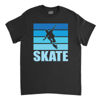 Blue Skate Skateboarder Skateboarding 23418429 Classic T-shirt | Artistshot