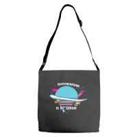 Skateboarding Is My Cardio Cool 23418390 Adjustable Strap Totes | Artistshot