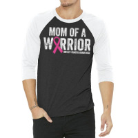 Womens Breast Cancer Awareness Month Pink Ribbon Mom Of A Warrior T Sh 3/4 Sleeve Shirt | Artistshot