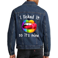 I Licked It So It's Mine Men Denim Jacket | Artistshot