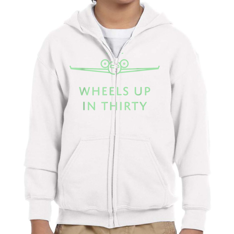 Wheels Up In Thirty (private Jet Lingo) T Shirt Youth Zipper Hoodie by WarnekeRashae | Artistshot