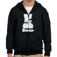 Every Time I Look Into Your Eyes I See My Future There 42745106 Youth Zipper Hoodie | Artistshot