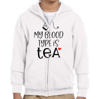 My Blood Type Is Tea Youth Zipper Hoodie | Artistshot