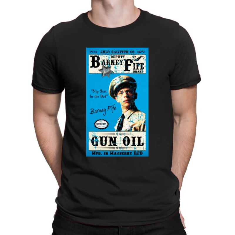 Barney Fife Gun Oil Distressed T-shirt | Artistshot