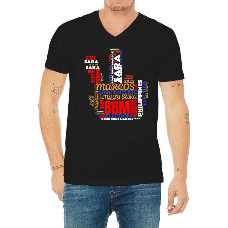 Bbm Sara 2022 Bongbong Marcos Inday Duterte For President T Shirt V-Neck Tee by isento | Artistshot