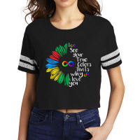 I See Your True Color Infinity Rainbow Neurodiversity Autism Scorecard Crop Tee | Artistshot