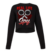 Real Life Spy Investigation Investigator Private Detective T Shirt Cropped Sweater | Artistshot