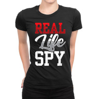 Real Life Spy Private Detective Investigation Investigator T Shirt Ladies Fitted T-shirt | Artistshot