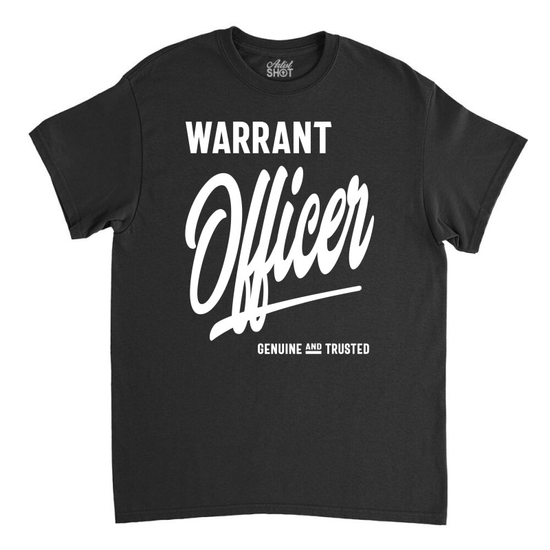 Warrant Officer Gift Funny Job Title Profession Birthday Idea Classic T-shirt by cidolopez | Artistshot