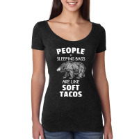 Bear People In Sleeping Bags Are Like Soft Tacos 33 Polar Panda Women's Triblend Scoop T-shirt | Artistshot