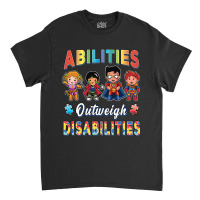 Autism Awareness Boy Abilities Outweigh Disabilities Teacher T Shirt Classic T-shirt | Artistshot