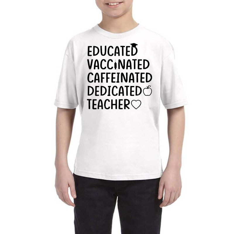 Educated Vaccinated Caffeinated Dedicated Youth Tee by Nicole Tees | Artistshot