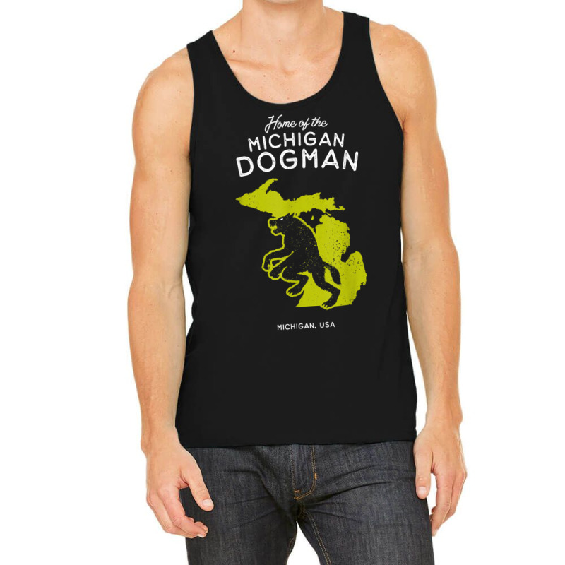 Home Of The Michigan Dogman   Mi, Usa T Shirt Tank Top | Artistshot