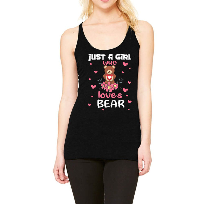 Bear Just A Girl Who Loves Bearfunny Bear Lover Girl 27 Forest Racerback Tank by circularflap | Artistshot