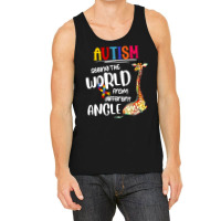 Autism Autistic Giraffe Autism Seeing The World From Different Angle 6 Tank Top | Artistshot